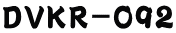 DVKR-092